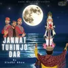 About Jannat Tuhijo Dar Song